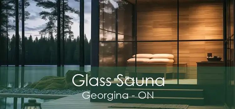 Glass Sauna Georgina - ON