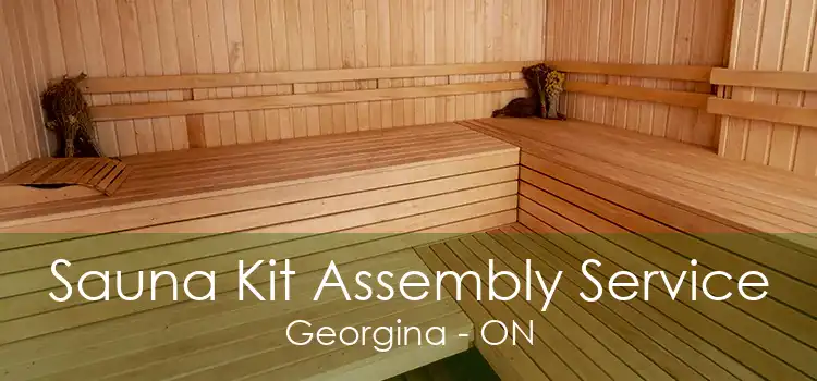 Sauna Kit Assembly Service Georgina - ON