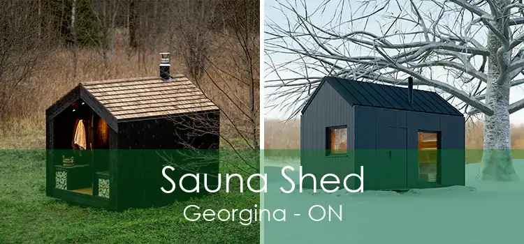 Sauna Shed Georgina - ON