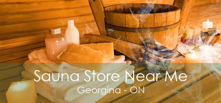 Sauna Store Near Me Georgina - ON